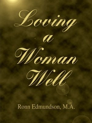 cover image of Loving a Woman Well